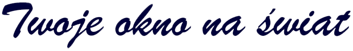 Twoje okno na świat